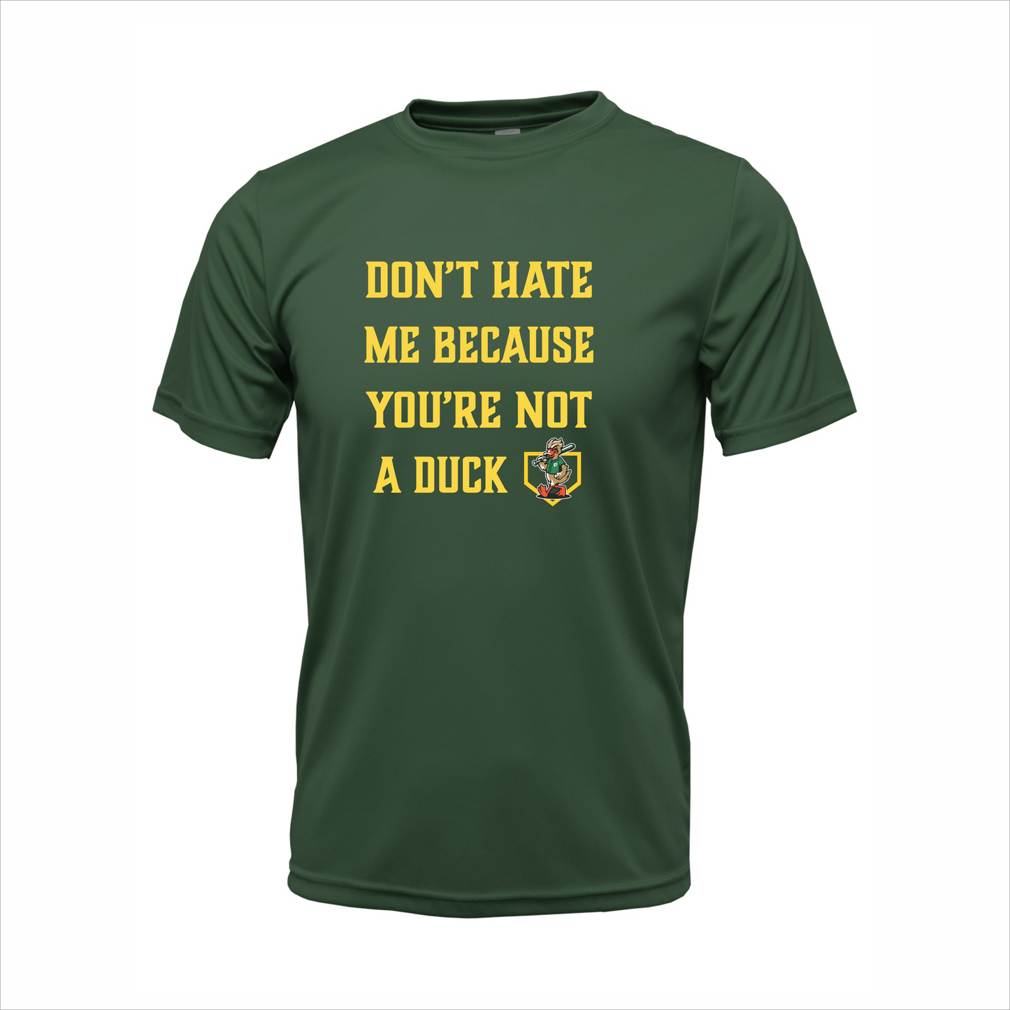 DriFit TShirt Ducks - DON'T HATE