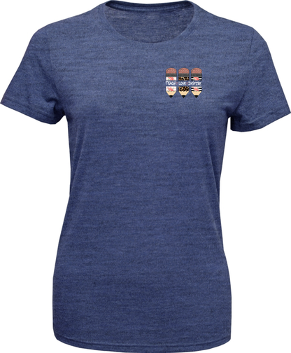 Women's Soft-Tek Blend T-Shirt- Teach Love